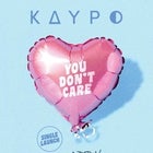 Kaypo - 'You Don't Care' Single Launch
