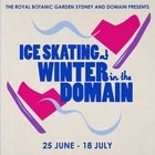 Winter in the Domain | Ice Skating - 25th June