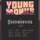 YOUNG MONKS "Good Morning" Tour 