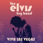 The Elvis Big Band – Viva Las Vegas!