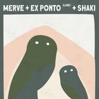 FINDING FIGARO FT. MERVE + EX PONTO + SHAKI