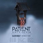 PATIENT SIXTY-SEVEN 'Wishful Thinking Australian Tour' - Adelaide