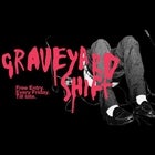 GRAVEYARD SHIFT - STRAIGHT ARROWS / SATANIC TOGAS / THE BLAMERS