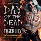 Halloween @ The Argyle 'Day of The Dead' ft. Tigerlily 