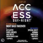 ACCESS Day + Night ft. Night Bass Takeover