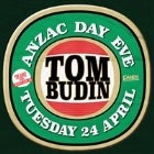 Anzac Day Eve At Candys Ft Tom Budin