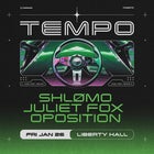 Tempo Sydney - SHLØMO, OPOSITION & JULIET FOX | NOW AT MARY'S UNDERGROUND