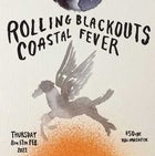 ROLLING BLACKOUTS COASTAL FEVER w/ THE OOGARS