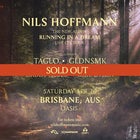 Nils Hoffmann (Live) - Brisbane - Saturday 20th April, 2024 - NEW FARM PARK RIVER HUB BOARDING @ 7PM