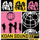 PLS DNT TELL 002  boat party ft KOAN SOUND (UK)