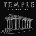 TEMPLE: THE 2ND COMING