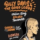 BILLY DAVIS & THE GOOD LORDS 'Shoulda Known' Single Launch
