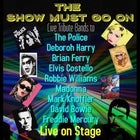 The Show Must Go On (70’s & 80’s Tribute Festival)