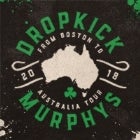 Dropkick Murphys with special guests