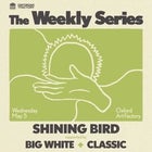 SHINING BIRD — The Weekly Series