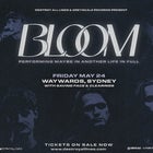 Bloom 'Maybe In Another Life' Release Show | Sydney