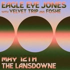 Eagle Eye Jones with Velvet Trip and Foshe