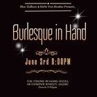 Burlesque In Hand - June