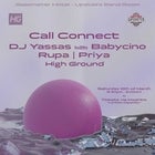 High Ground w/ Call Connect, DJ Yassas + more