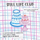 Still Life Club 5.0
