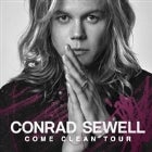 CONRAD SEWELL 'Come Clean' Tour