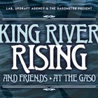 King River Rising (Late Session)
