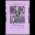 PLANET TRIP - MIKE WHO + CARAVAN