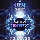 OPM Back to Uni Party
