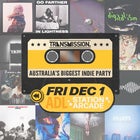 Transmission: Indie Party - Adelaide