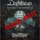 Dyssidia "Costly Signals" 1 Year Anniversary Show