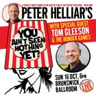 Peter Helliar's You Aint Seen Nothin' Yet - Live!
