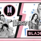 Versus - BTS vs Blackpink 