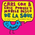 Carl Cox & Eric Powell's Mobile Disco | DE LA SOUL