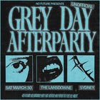Grey Day Afterparty Sydney The Lansdowne Hotel (Downstairs)