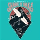 Shake & Bake w/ Gold Member // The Moving Stills // The Vitriots // Shaker DJs