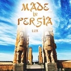 Made In Persia - 22 November