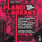 Planet of the Breaks NYD