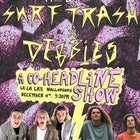 Debbies & Surf Trash Co-Headline (Late Show)