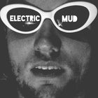 Unwinded presents: Electric Mud + Tug