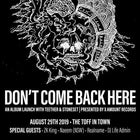 TEETHER & STONESET 'DON'T COME BACK HERE' ALBUM LAUNCH WITH REALNAME, NAEEM + ZK KING