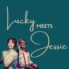 Lucky Meets Jessie