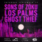 Sons Of Zoku, Los Palms, Ghost Thief