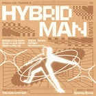ABERCROMBIE | Parallel pres. Hybrid Man (live) 