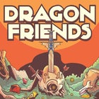 Dragon Friends: A D&D Comedy Show