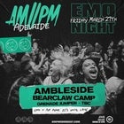 AM/PM EMO Night with Ambleside and more