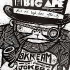The Big Ape Tour ft Skream + Sgt Pokes, Joker & Plastician  