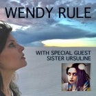 Wendy Rule - with special guest Sister Ursuline