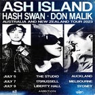 Ash Island, Hash Swan, Don Malik Australia and New Zealand tour 2023