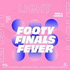 LIGHT at CROWN - FOOTY FINALS FEVER