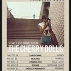 The Cherry Dolls 'State Of Mine' Tour